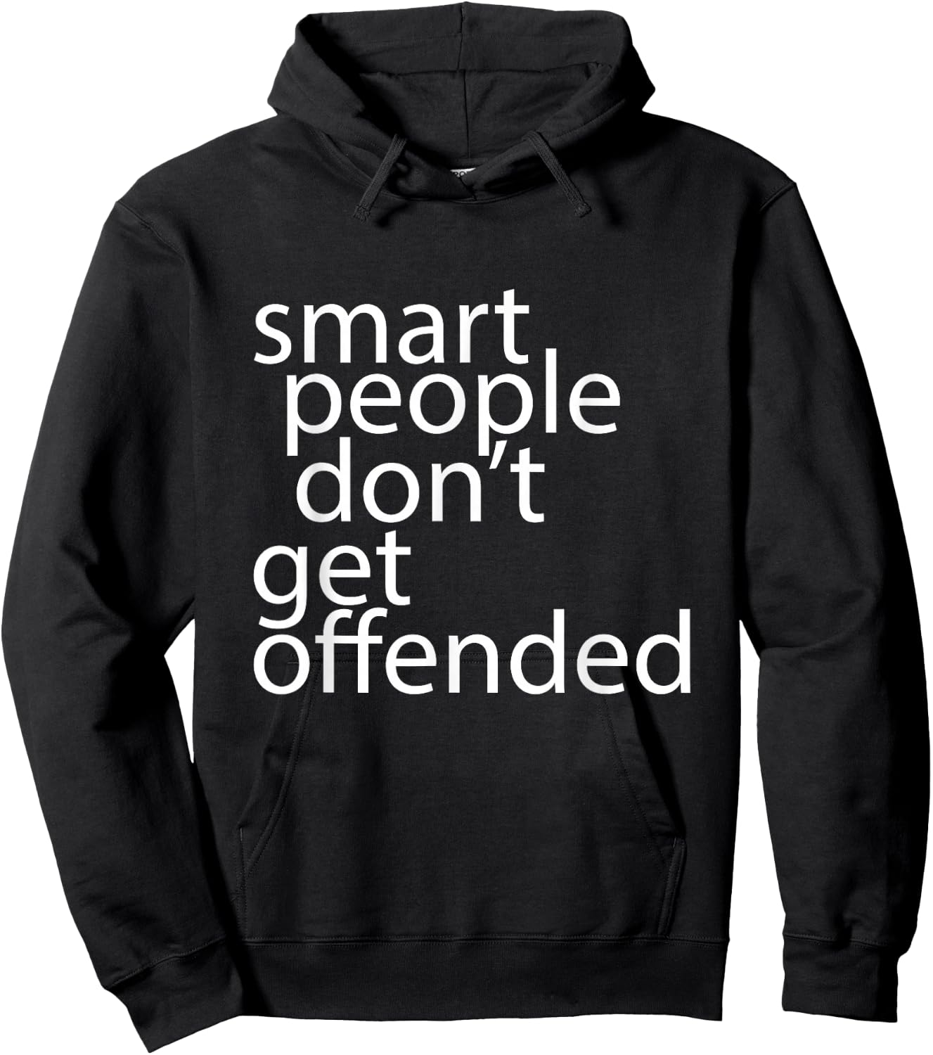 Smart people don't get offended Hoodie - Hoodie | Black