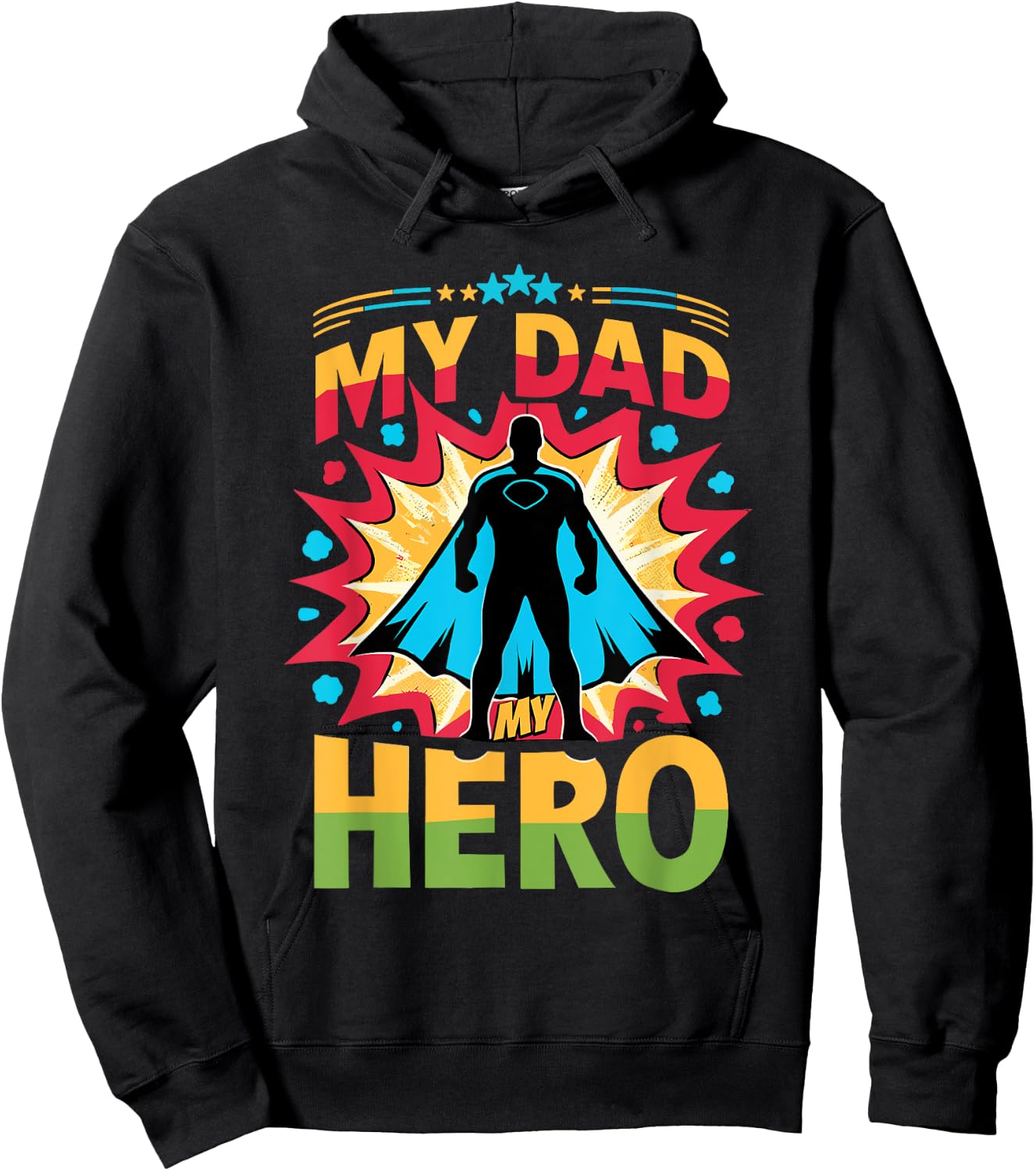 My Dads My Heroes Inspirational Superhero Dad Hoodie - Hoodie | Black