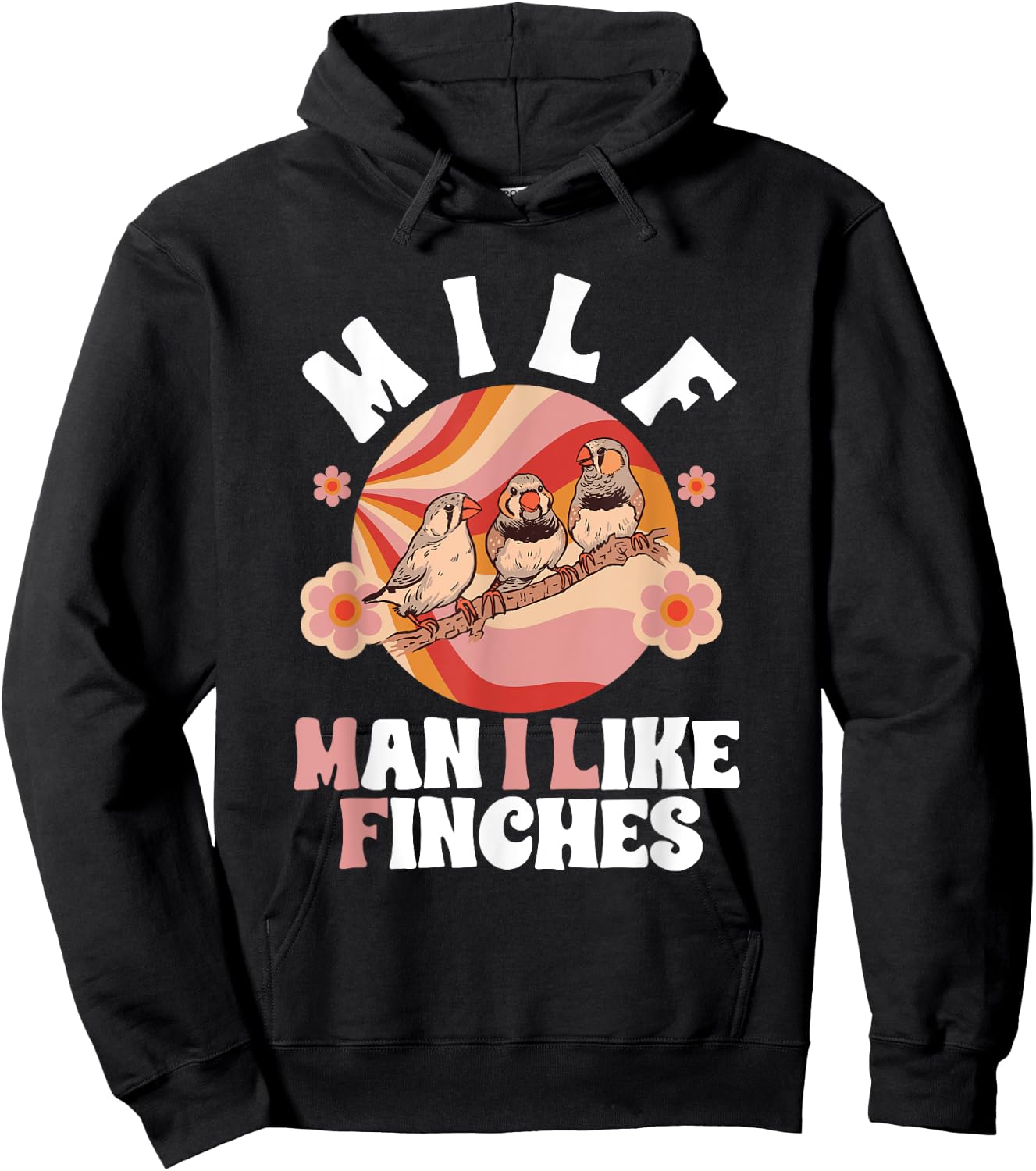 Zebra Finches Man I Like Finches Pet Bird Zebra Finch Hoodie - Hoodie | Black