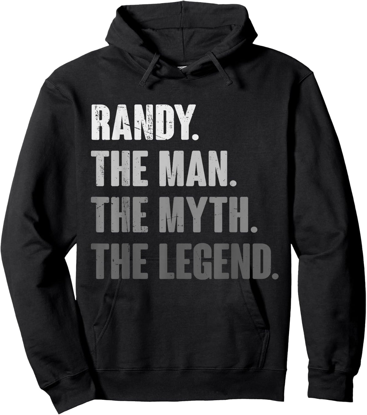 Randy The Man The Myth The Legend Funny Gift Randy Hoodie - Hoodie | Black
