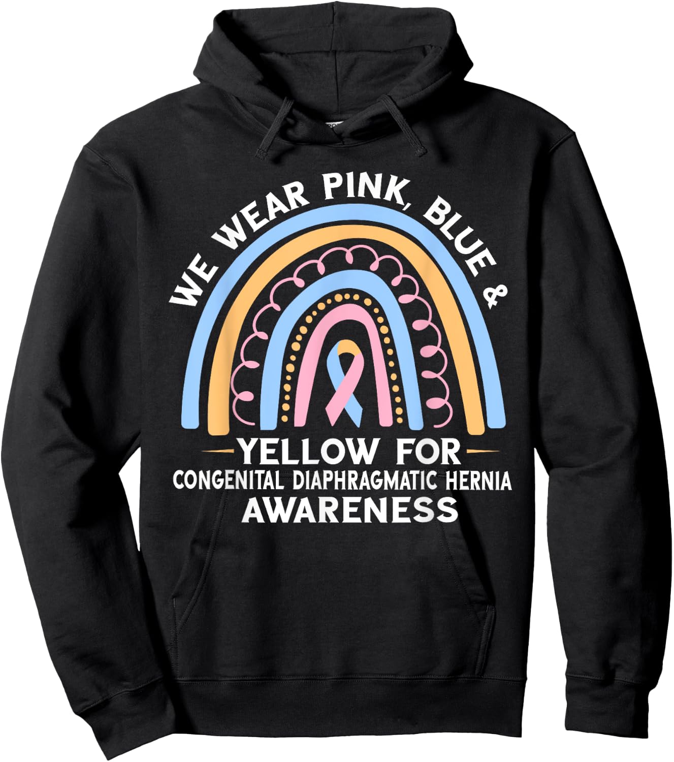 Congenital Diaphragmatic Hernia Awareness Pink Blue Yellow Hoodie - Hoodie | Black