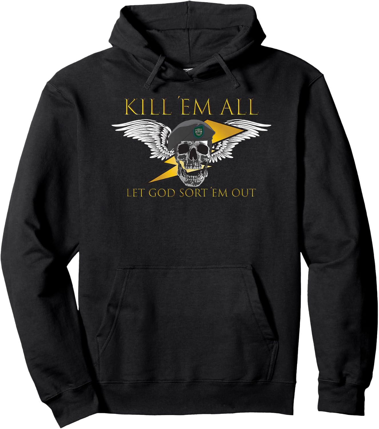 Kill ’EM All LET GOD SORT ’EM Out Hoodie - Hoodie | Black