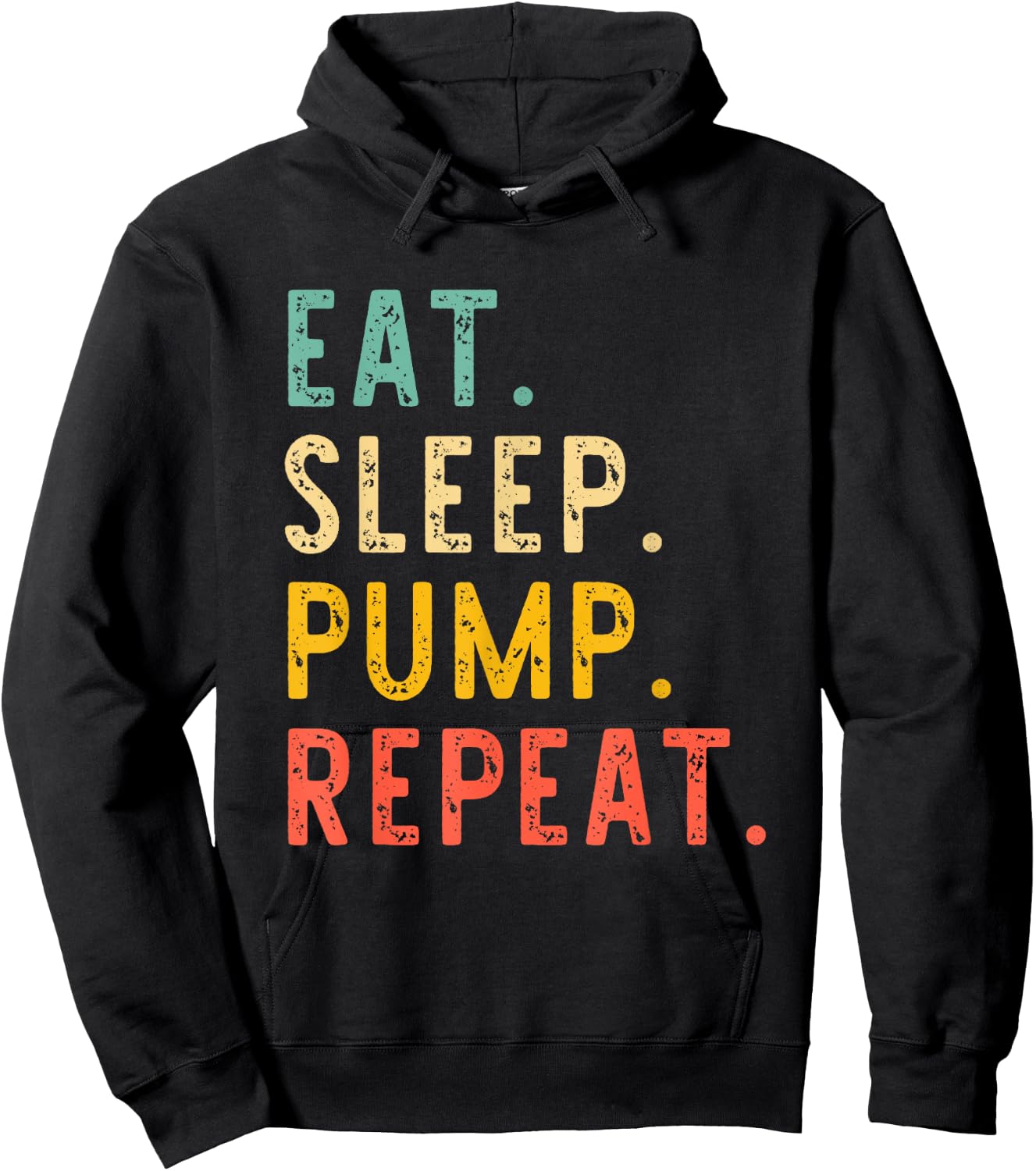 Eat Sleep Pump Repeat Retro Vintage Hoodie - Hoodie | Black
