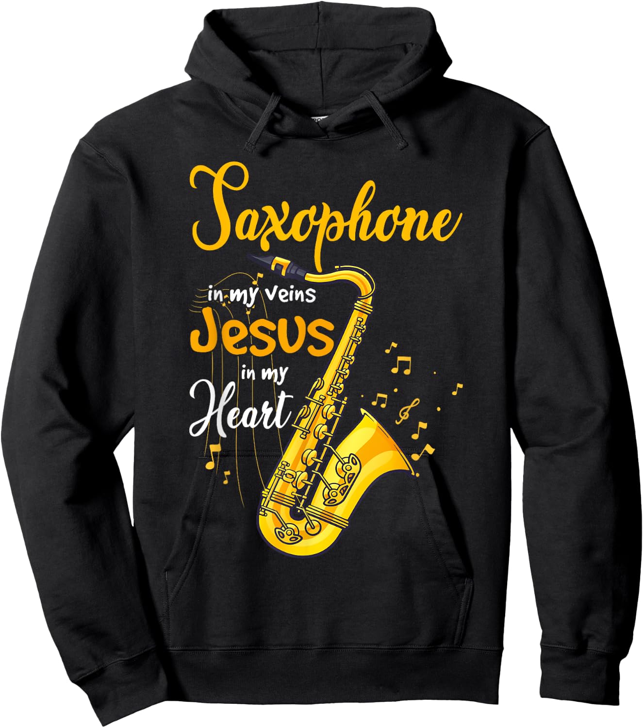 Saxophone Jesus Faith Christian Saxophone In My Veins Jesus Hoodie - Hoodie | Black