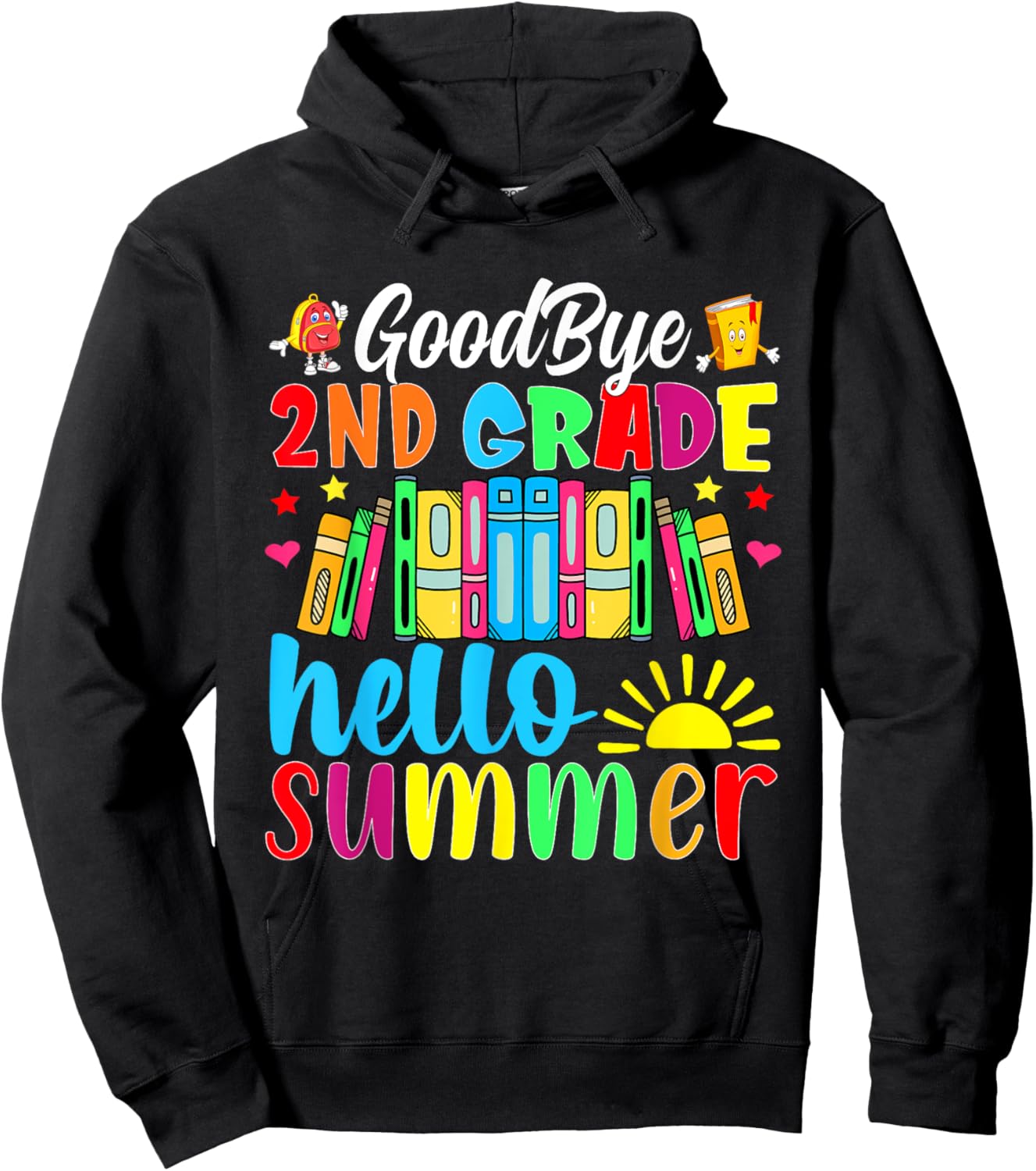 Goodbye 2nd Grade Hello Summer Last Day Of School Women Girls Kids Hoodie - Hoodie | Black