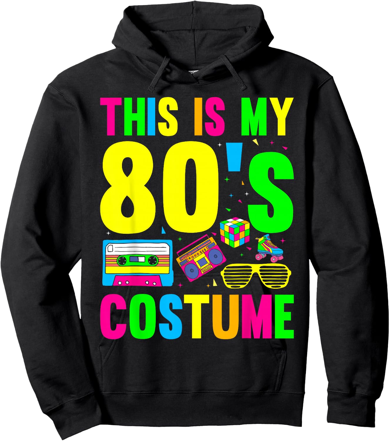 This Is My 80s Costume 80's 90's Party Hoodie - Hoodie | Black