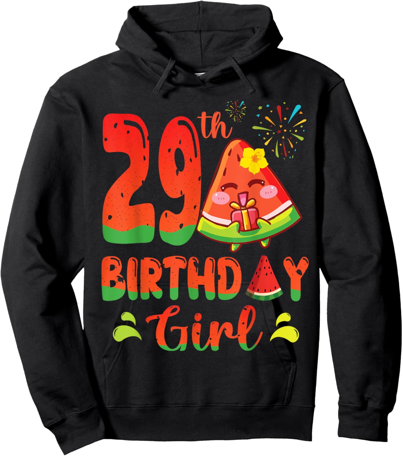 Watermelon Smiling Presents Fireworks 29th Birthday A Girl Hoodie - Hoodie | Black
