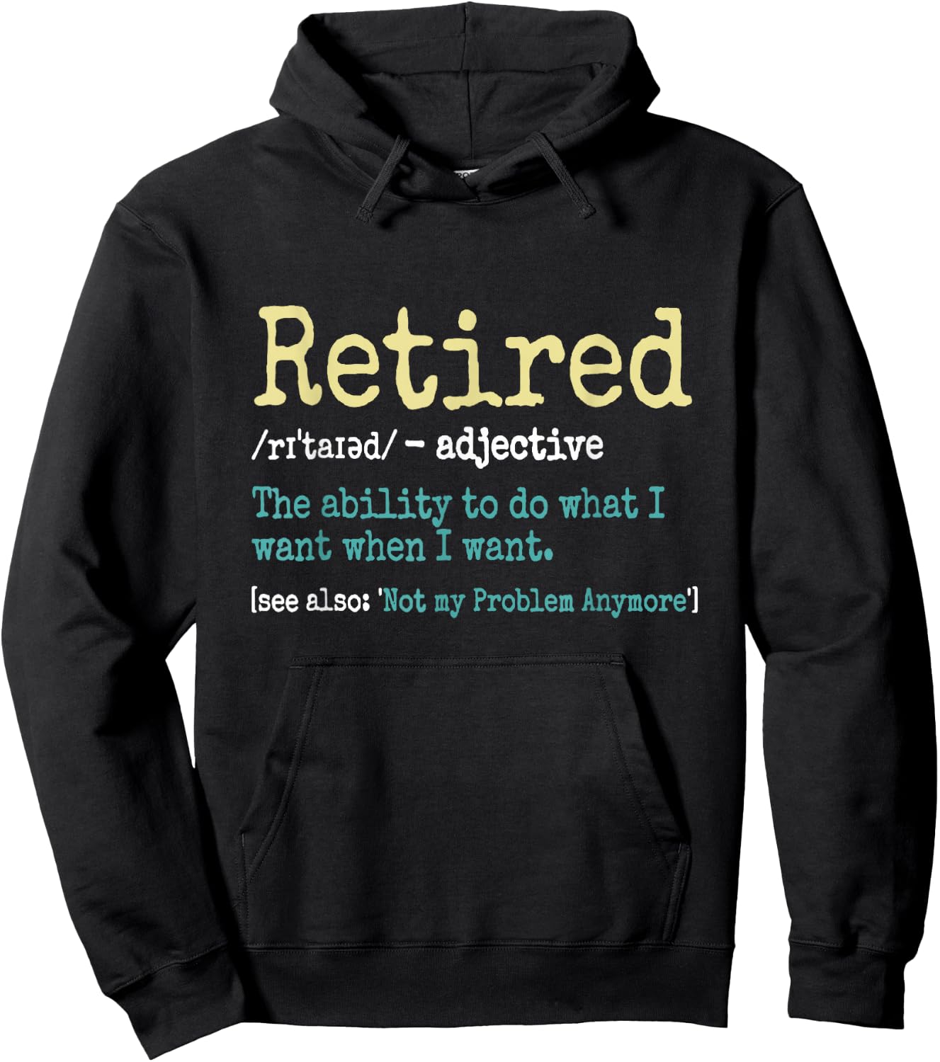 Funny Retired Definition Funny Retirement Gifts Hoodie - Hoodie | Black