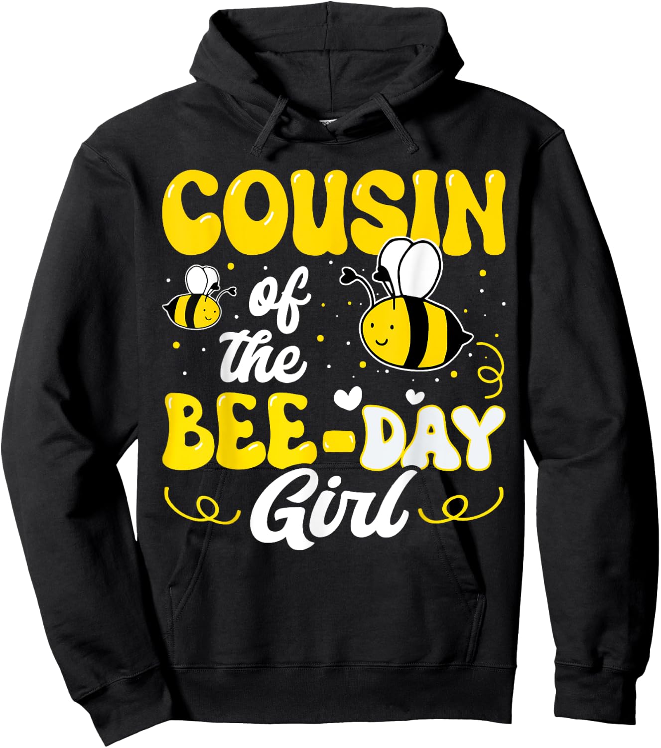 Cousin of The Bee Day Girl Bee Birthday Party Theme Groovy Hoodie - Hoodie | Black