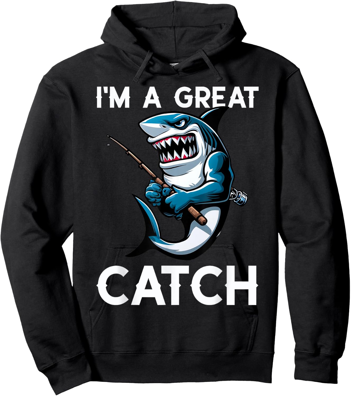 Cool Shark I'm A Great Catch Beach Funny Shark Men Women Kids Hoodie - Hoodie | Black
