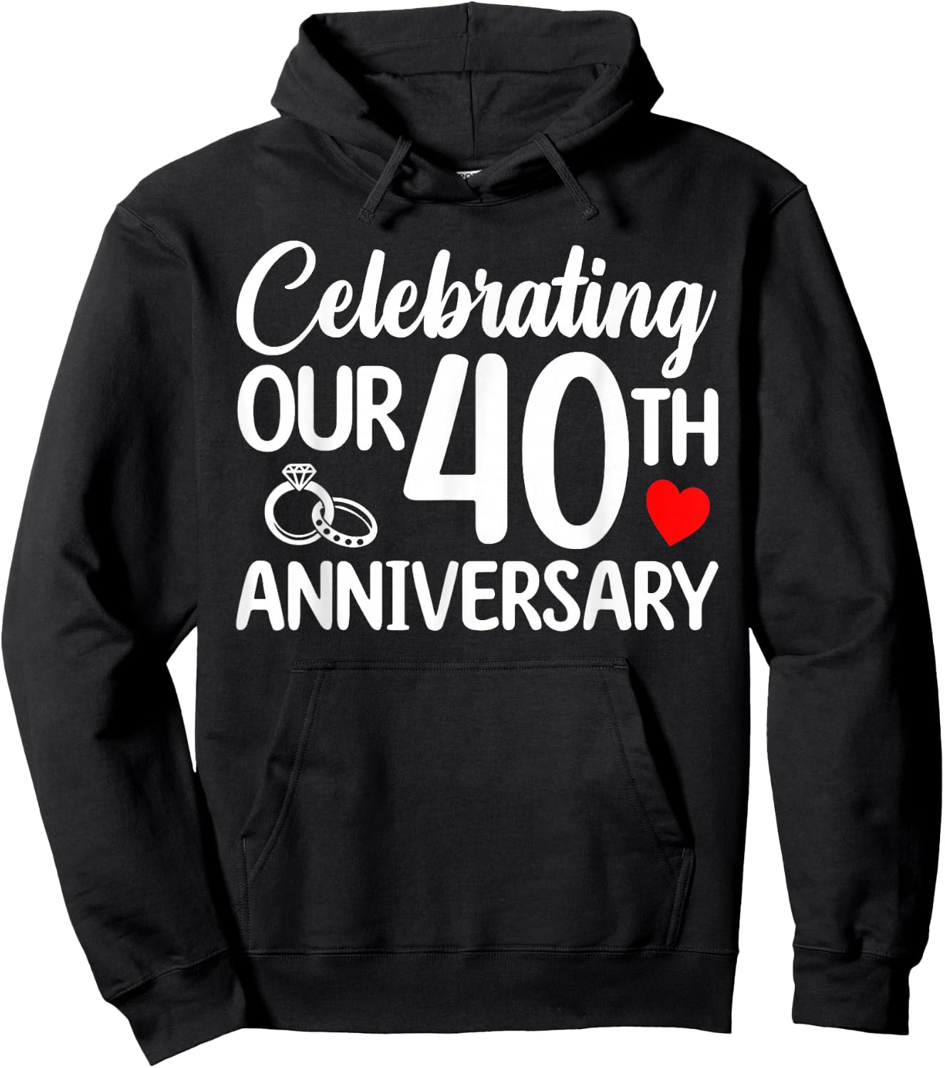 Celebrating Our 40th Wedding Anniversary 40 Year of Marriage Hoodie - Hoodie | Black