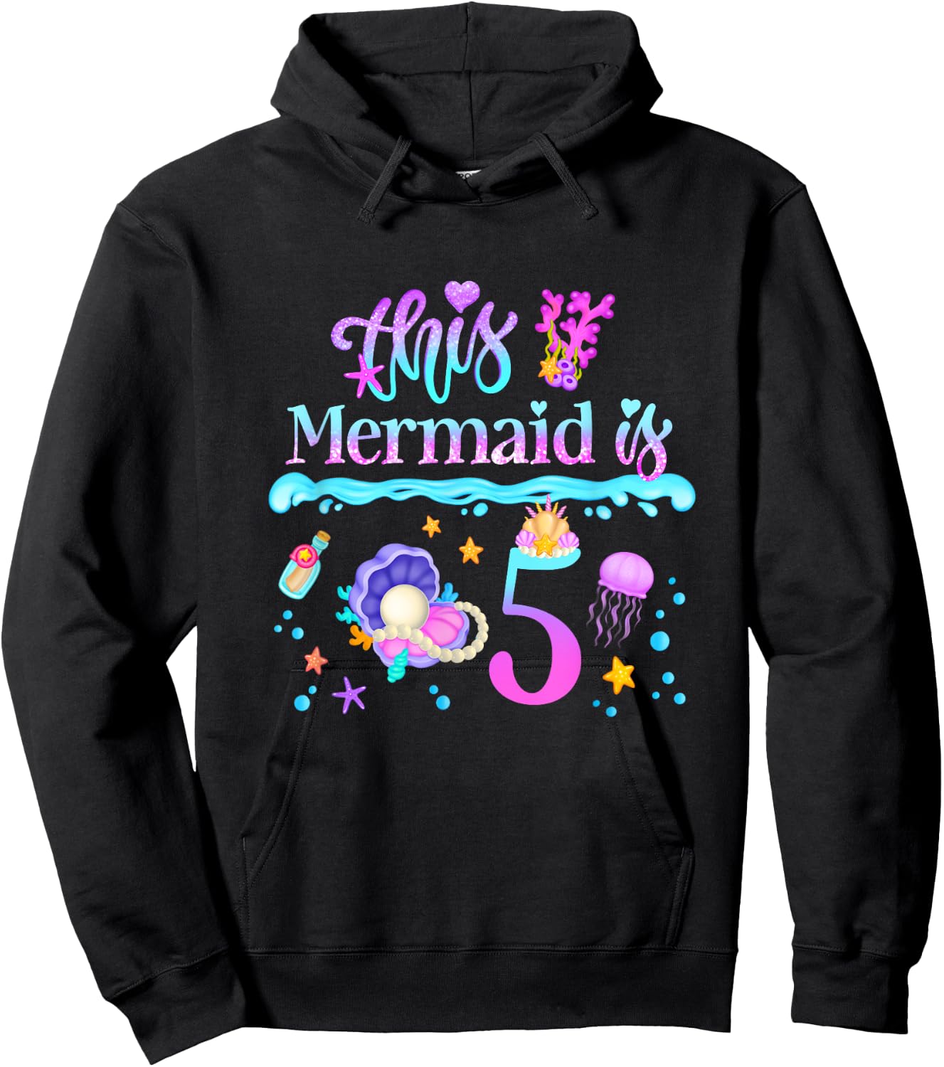 This Mermaid is 5 Years Old 5th Girls Birthday Party Kids Hoodie - Hoodie | Black