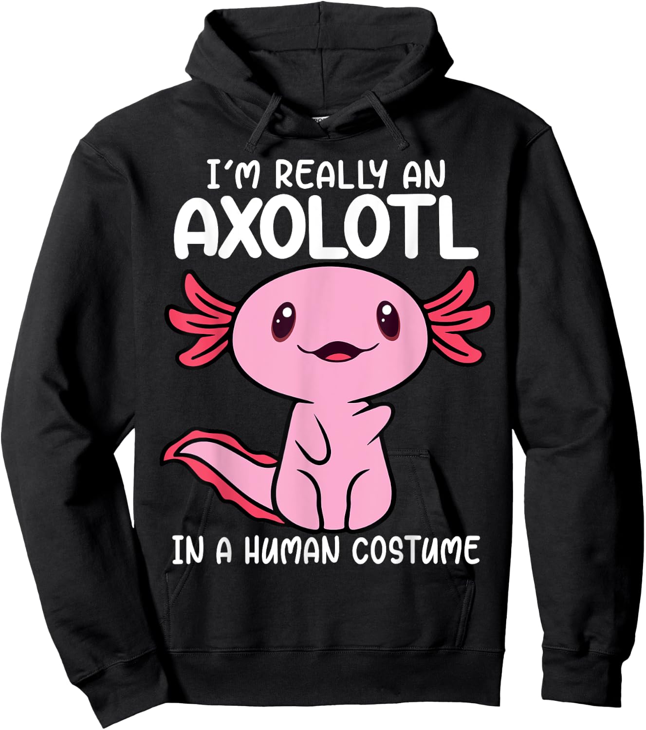 I'm Really an Axolotl in a Human Costume Kids Halloween Hoodie - Hoodie | Black