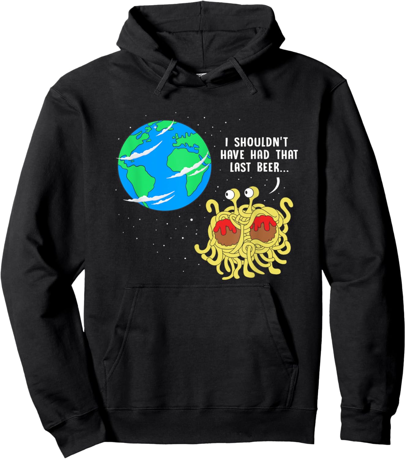 Shouldn't Have Had That Last Beer Funny FSM Pastafarian Hoodie - Hoodie | Black