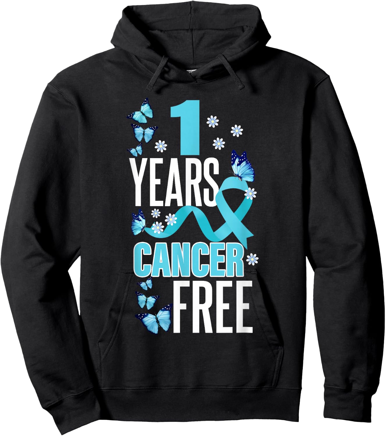 1 Year Cancer Free For Prostate Cancer Awareness Hoodie - Hoodie | Black