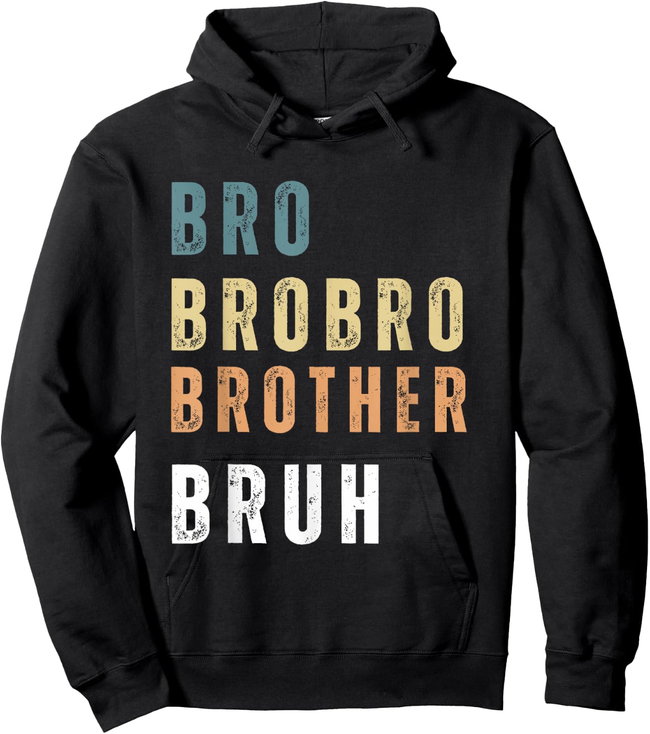 Bro Brobro Brother Bruh Hoodie - Hoodie | Black