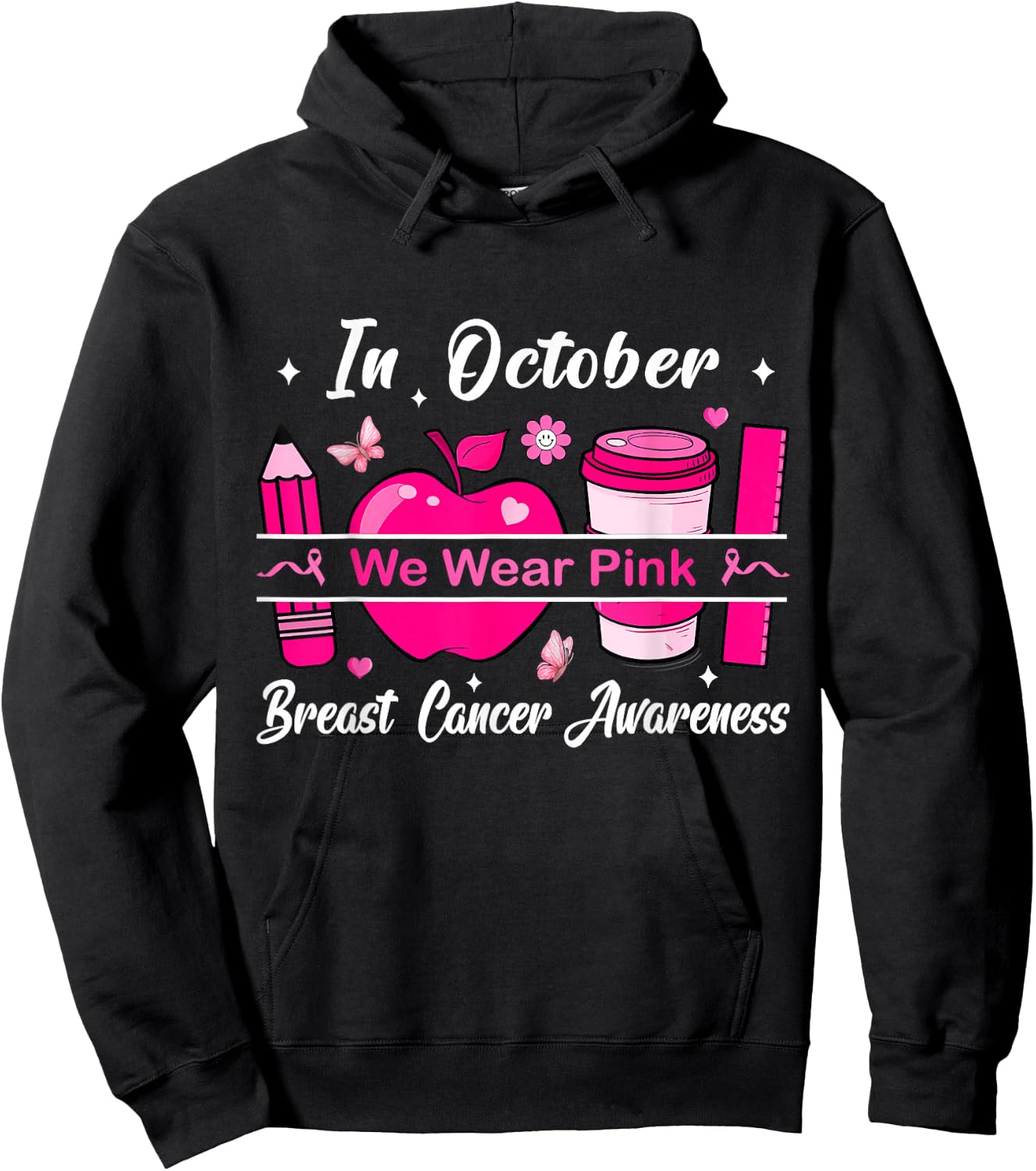 In October We Wear Pink Teacher Breast Cancer Awareness Hoodie - Hoodie | Black