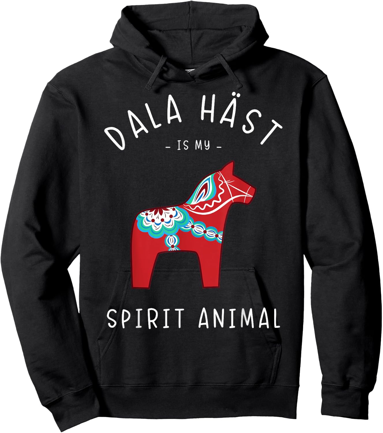 Sweden Saying Dala Häst is my spirit animal Hoodie - Hoodie | Black