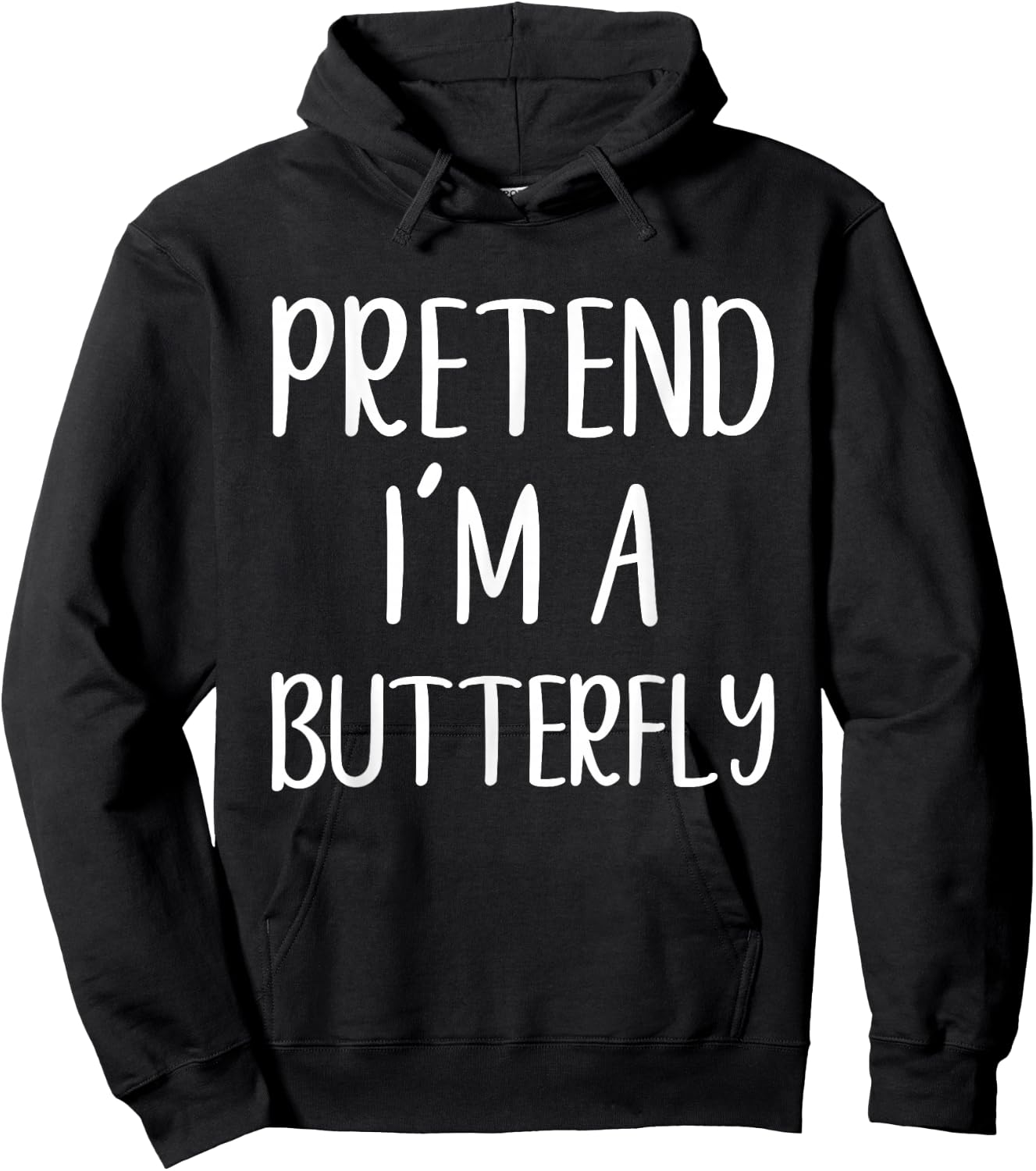 Pretend I'm A Butterfly Costume Halloween Easy Butter-Fly Hoodie - Hoodie | Black