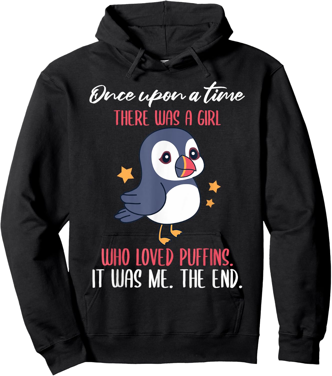 Once Upon A Time There Was A Girl Who Loved Puffins Hoodie - Hoodie | Black