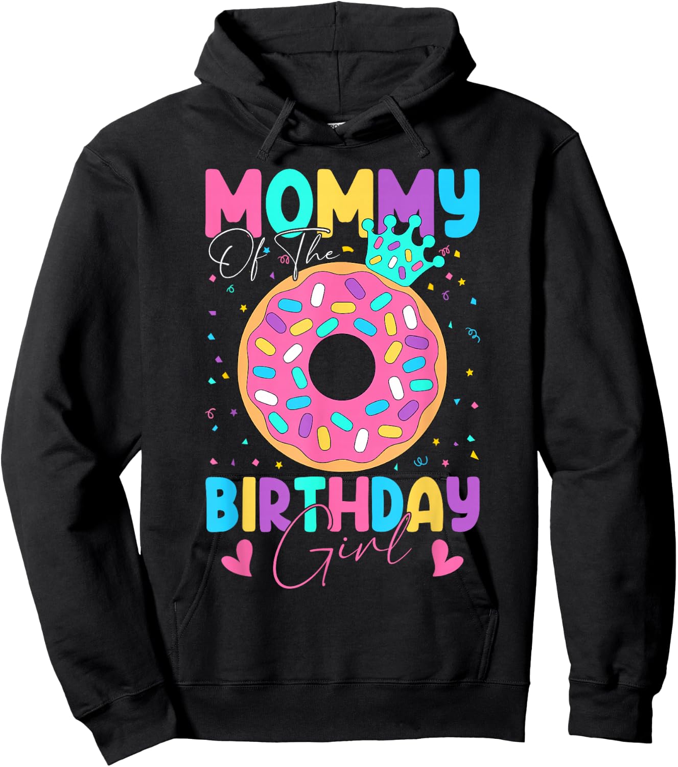 Mommy Of The Birthday Girl Donut Doughnut Matching Family Hoodie - Hoodie | Black