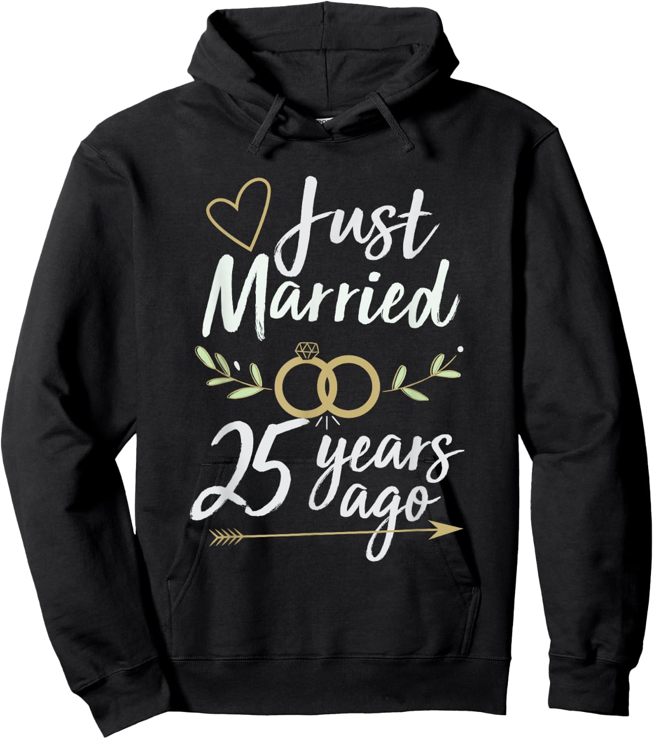 Just Married 25 Years Ago 25th Wedding Anniversary Shirt Hoodie - Hoodie | Black