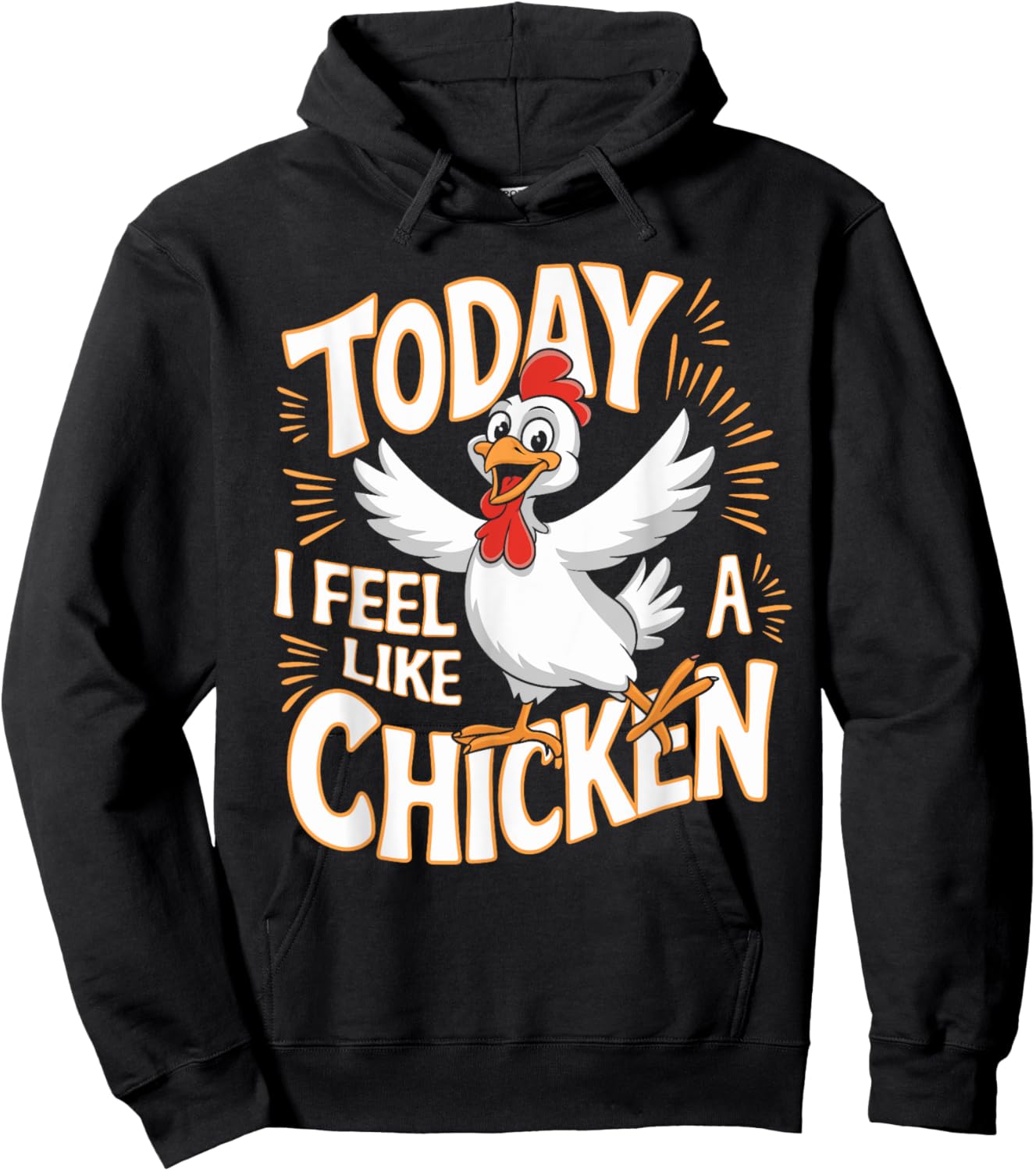 Childrens Today I feel like a Chicken | Kids Chicken Hoodie - Hoodie | Black