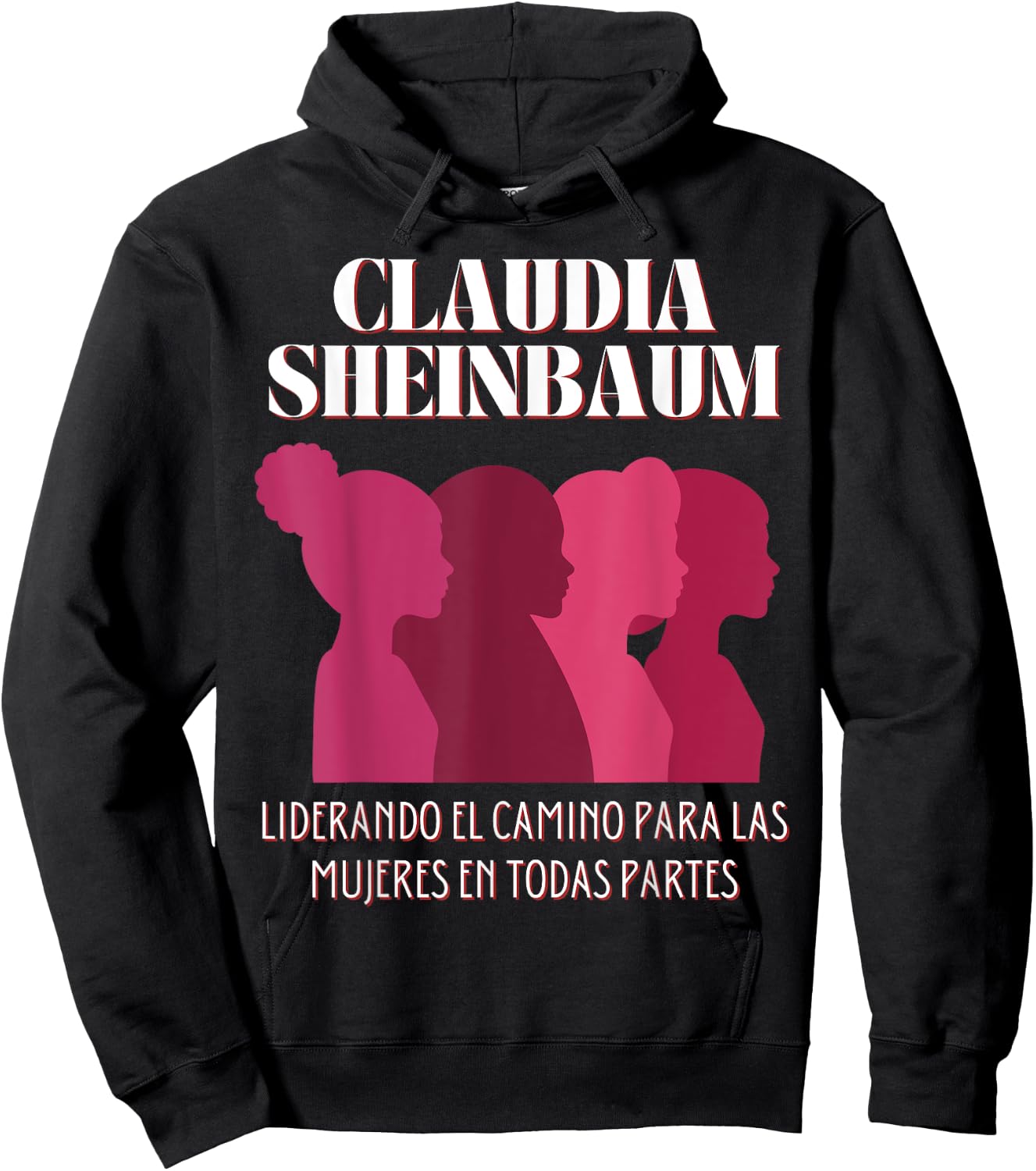 CLAUDIA SHEINBAUM leading the way , IN SPANISH Hoodie - Hoodie | Black
