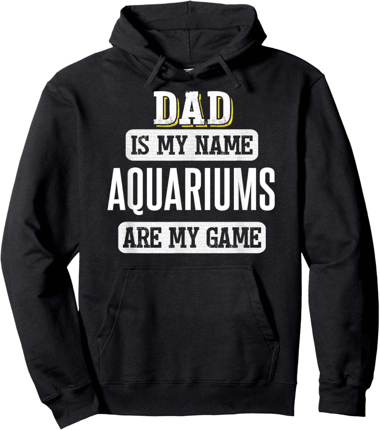 Funny Aquariums Gift Dad Fathers Day Shirt Hoodie - Hoodie | Black