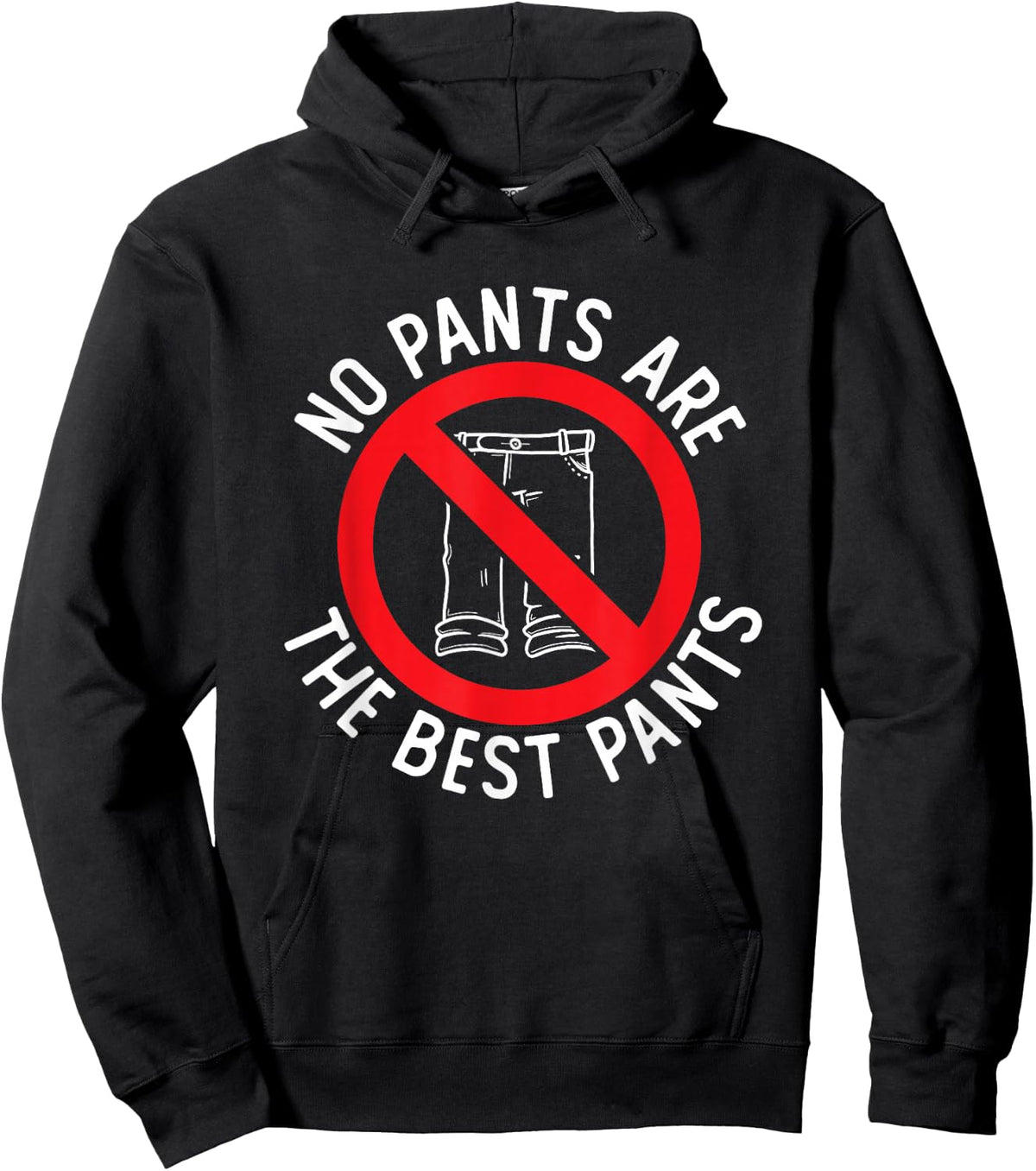 No Pants Required No Pants Club No Pants Are The Best Pants Hoodie - Hoodie | Black