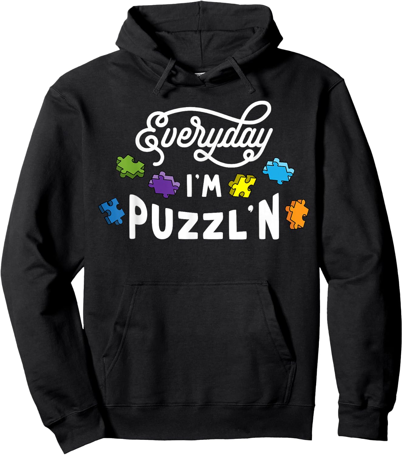 Everyday I'm Puzzlin Jigsaw Puzzle Lover Gift Puzzler Hoodie - Hoodie | Black