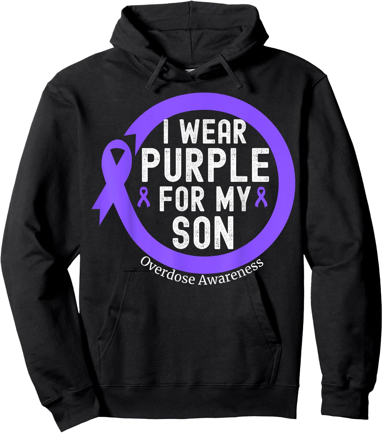 I Wear Purple For My Son Overdose Awareness Month Purple Hoodie - Hoodie | Black