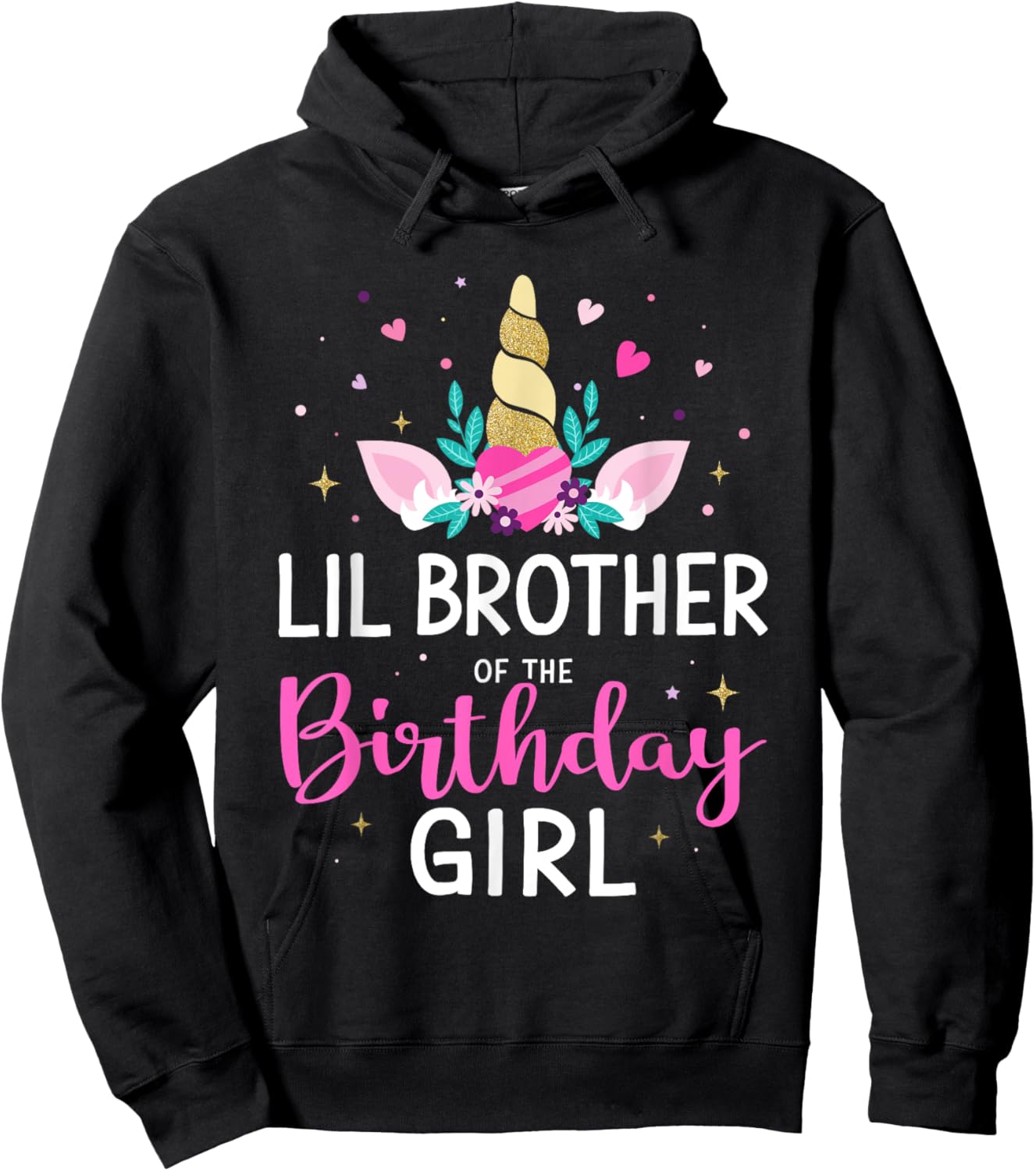 Lil brother of birthday girl matching family unicorn party Hoodie - Hoodie | Black