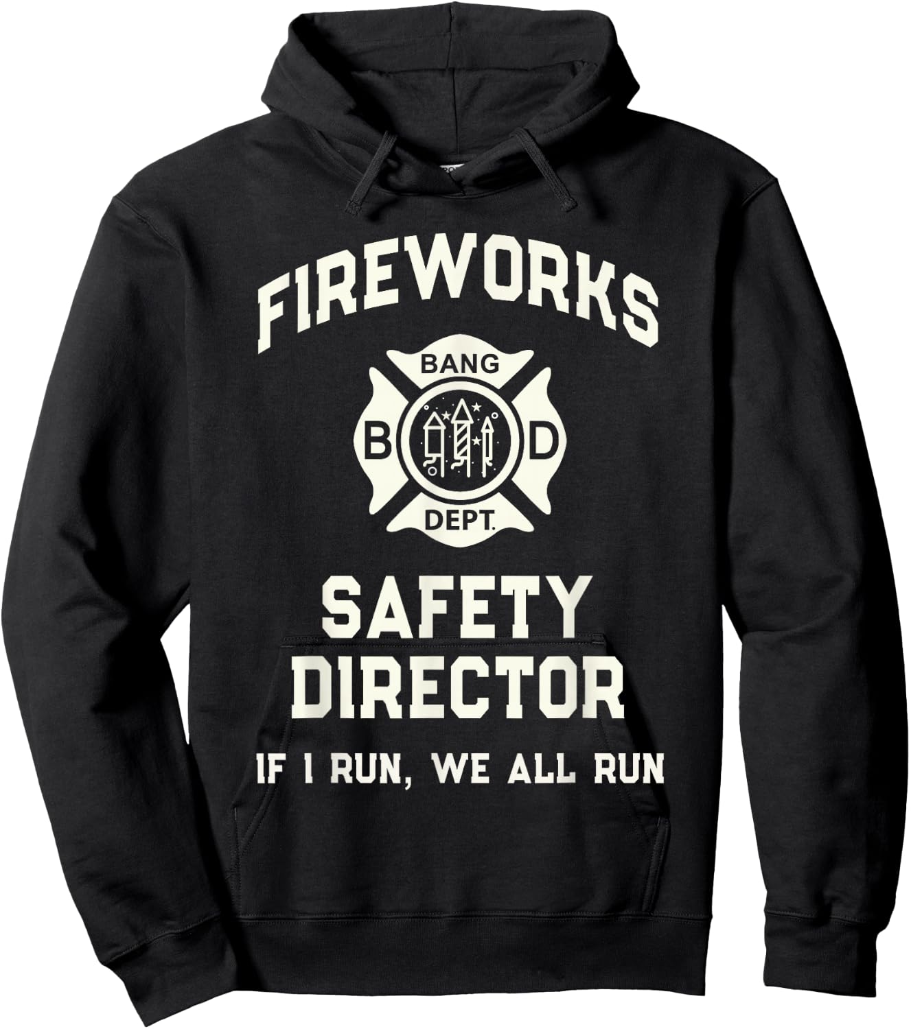 Funny FIREWORKS SAFETY DIRECTOR Bang Gang 4th July Fireworks Hoodie - Hoodie | Black