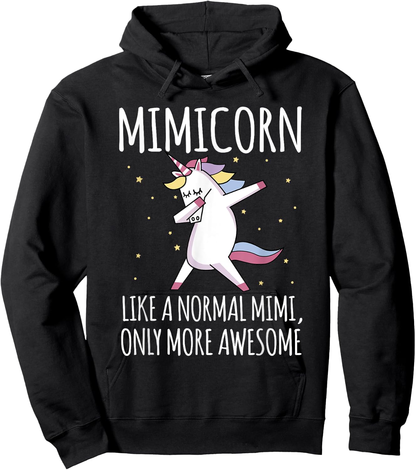 Mimicorn Like A Normal Mimi Only More Awesome Mimi Unicorn Hoodie - Hoodie | Black