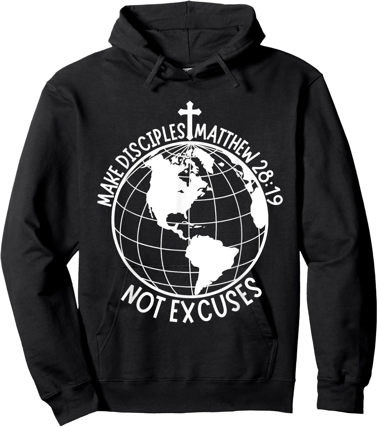 Make Disciples Not Excuses Christian Faith Bible Verse Hoodie - Hoodie | Black