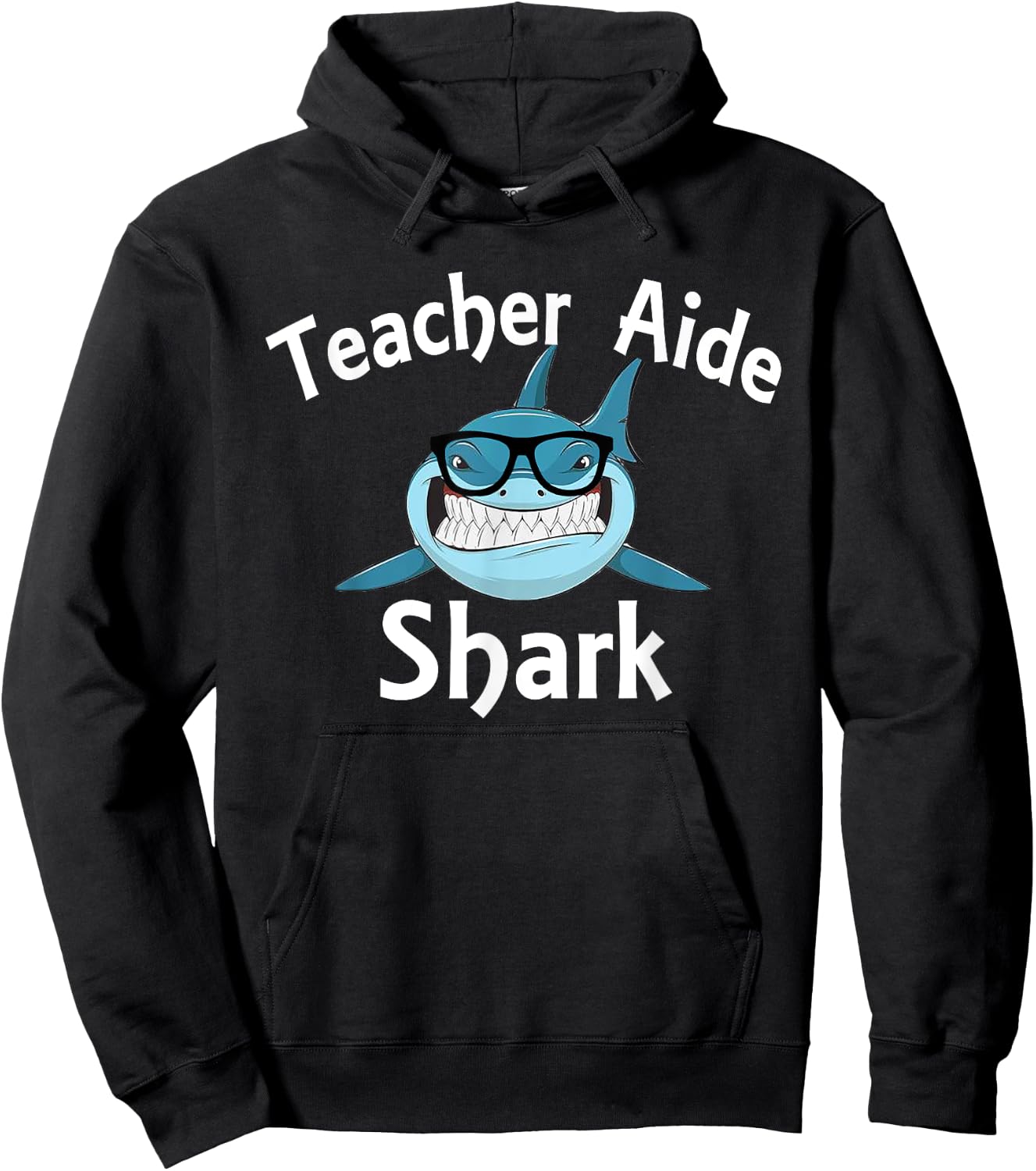 Teacher Aide Shark Funny Teacher Aide Hoodie - Hoodie | Black