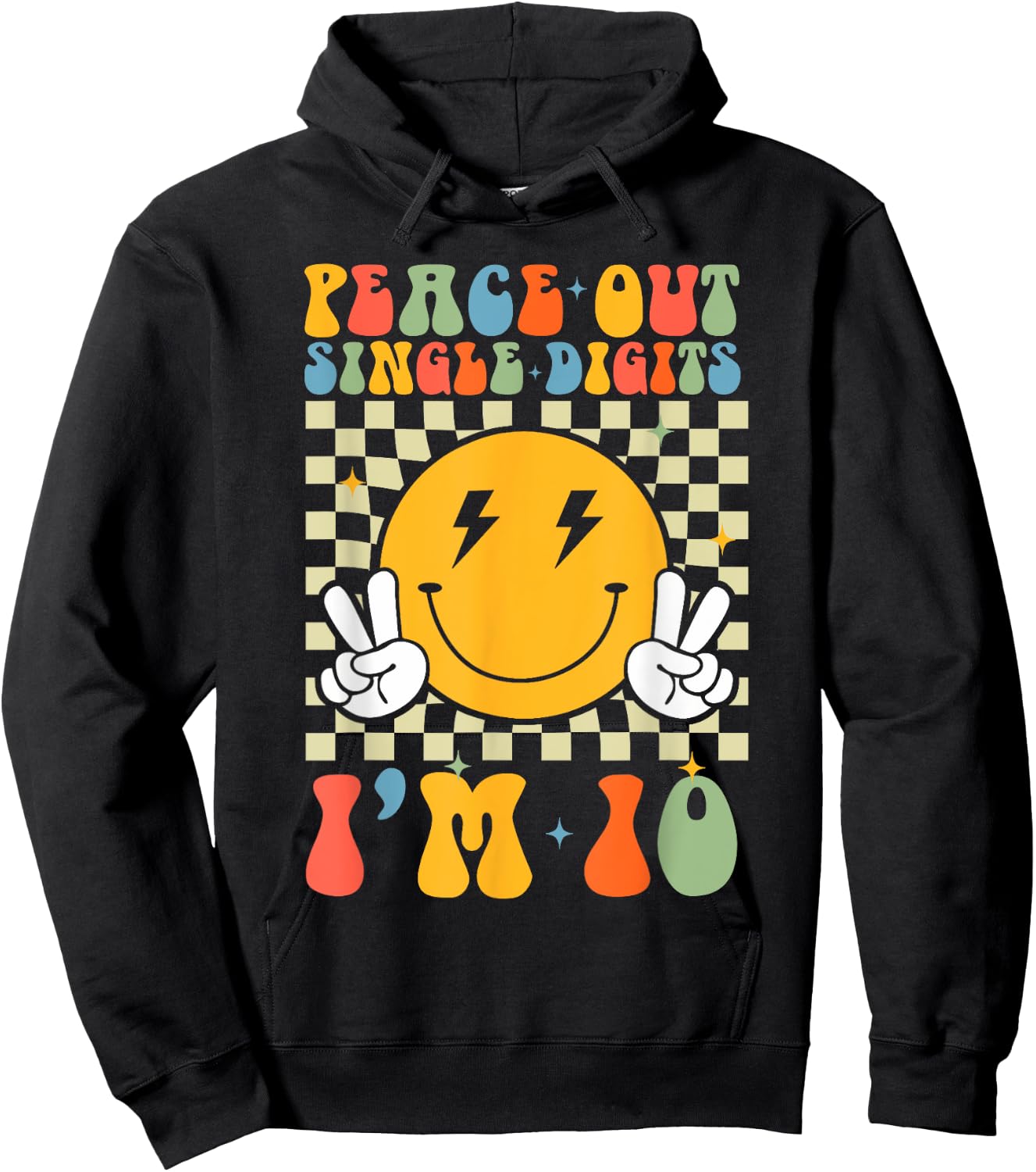 Peace Out Single Digits I'm 10 Birthday Girls Boys Hoodie - Hoodie | Black