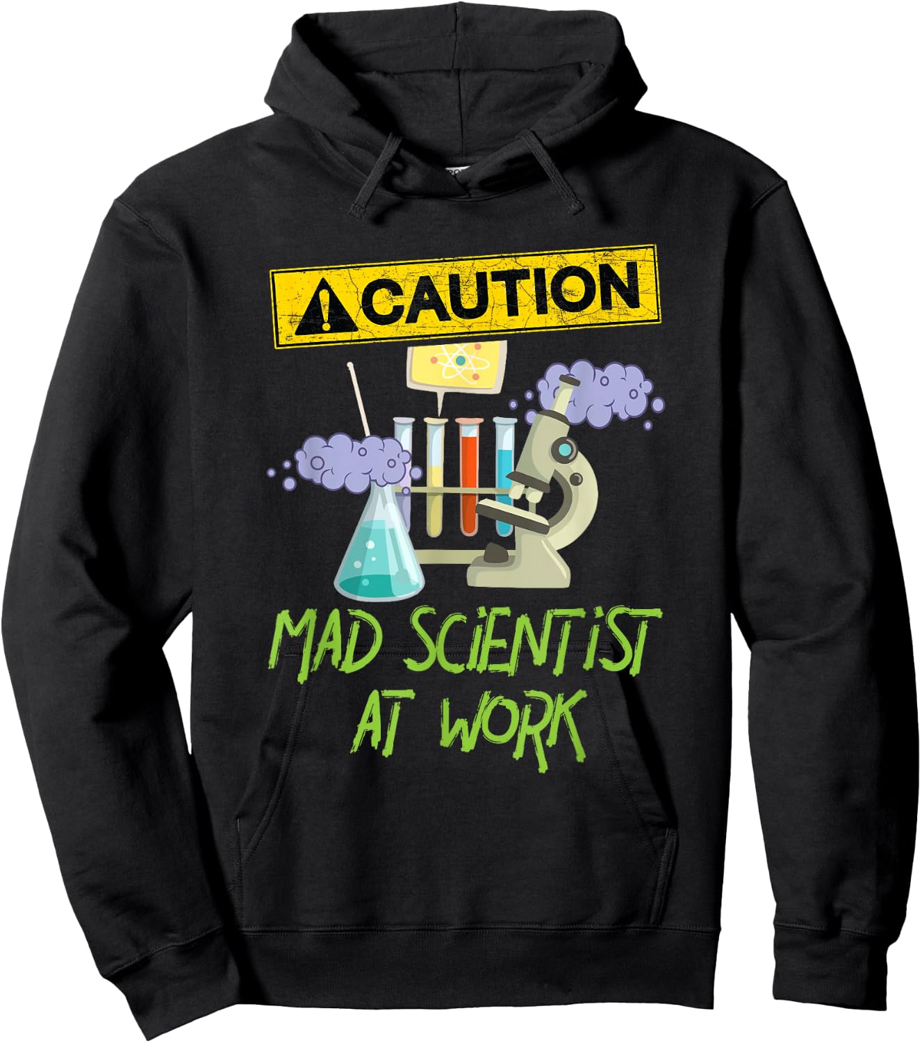 Caution Mad Scientist At Work Funny Science Scientist's Hoodie - Hoodie | Black