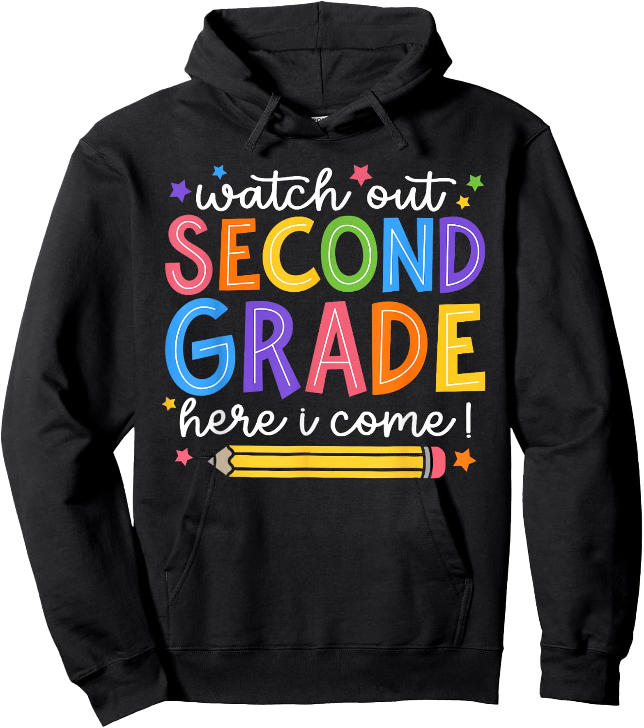 Watch Out Second Grade Here I Come 2nd Grade Back To School Hoodie - Hoodie | Black