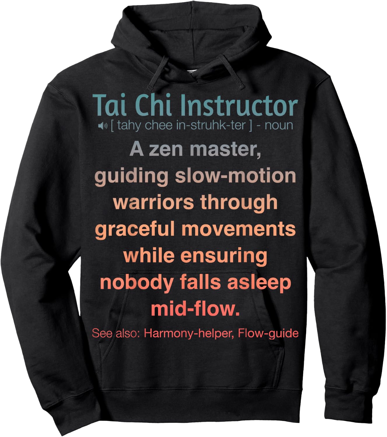 Funny Tai Chi Instructor Hoodie - Hoodie | Black