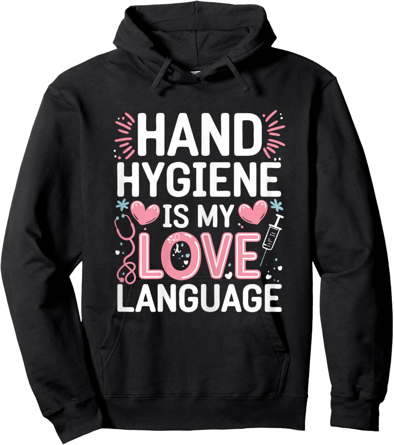 Hand Hygiene Love Infection Control Nurse Hoodie - Hoodie | Black