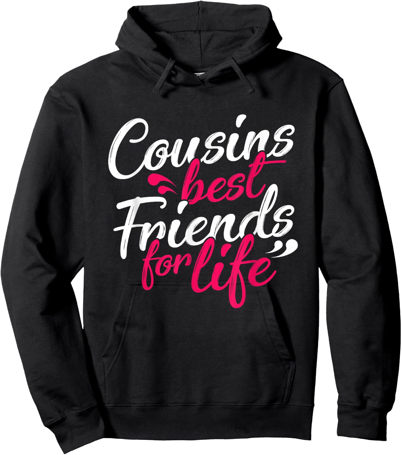 Cousins Best Friends Cousin Family Hoodie - Hoodie | Black