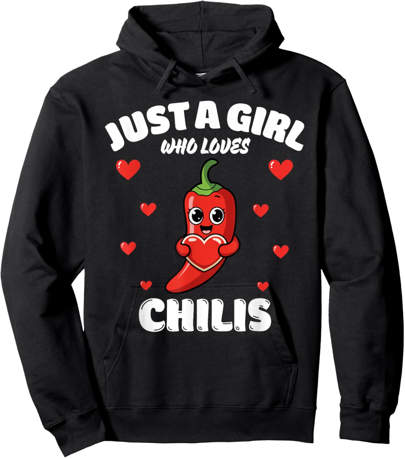 Just A Girl Who Loves Chilis, Chili Lover Hoodie - Hoodie | Black
