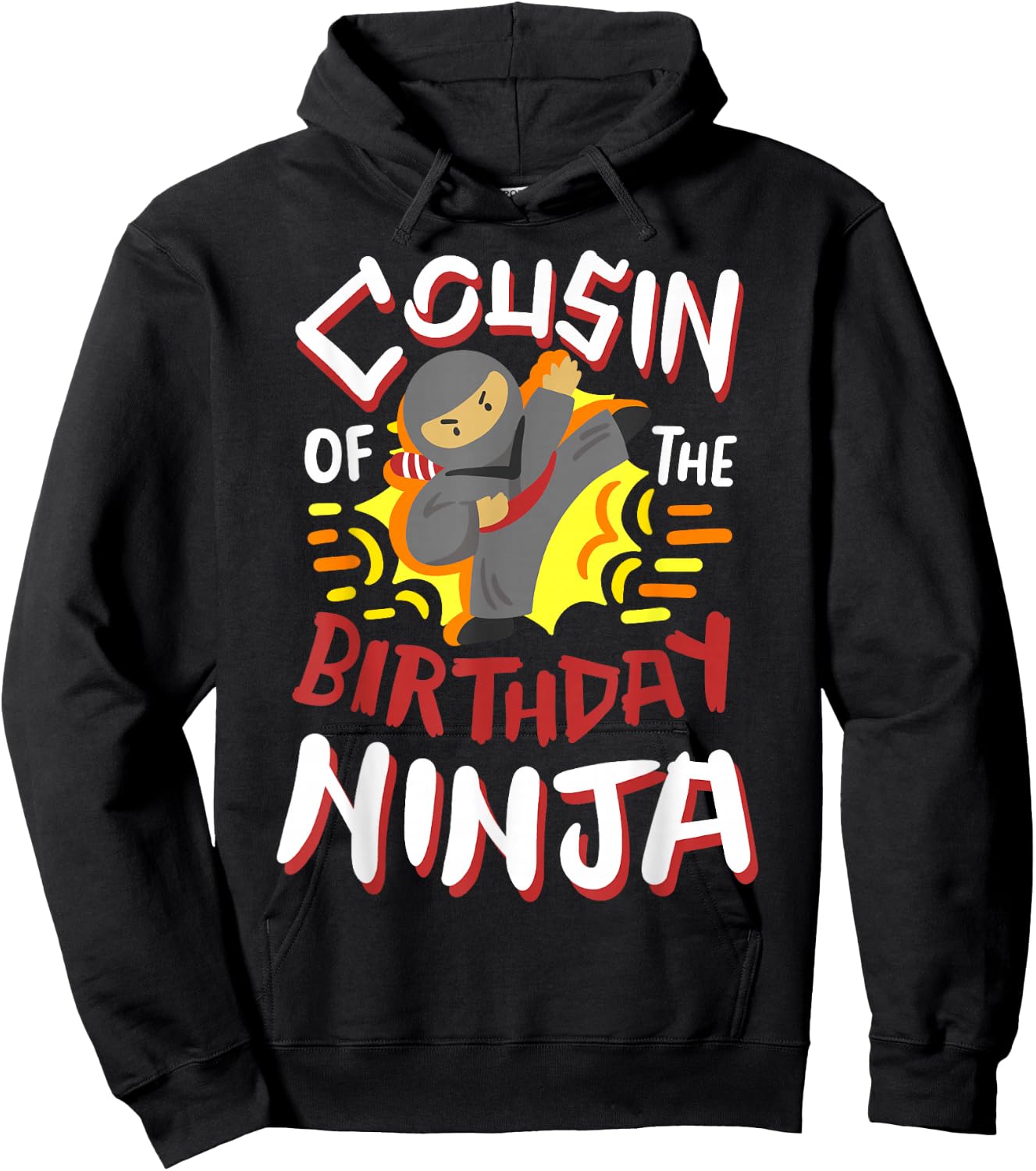 Cousin Of The Birthday Ninja Karate Kids Bday Party Family Hoodie - Hoodie | Black