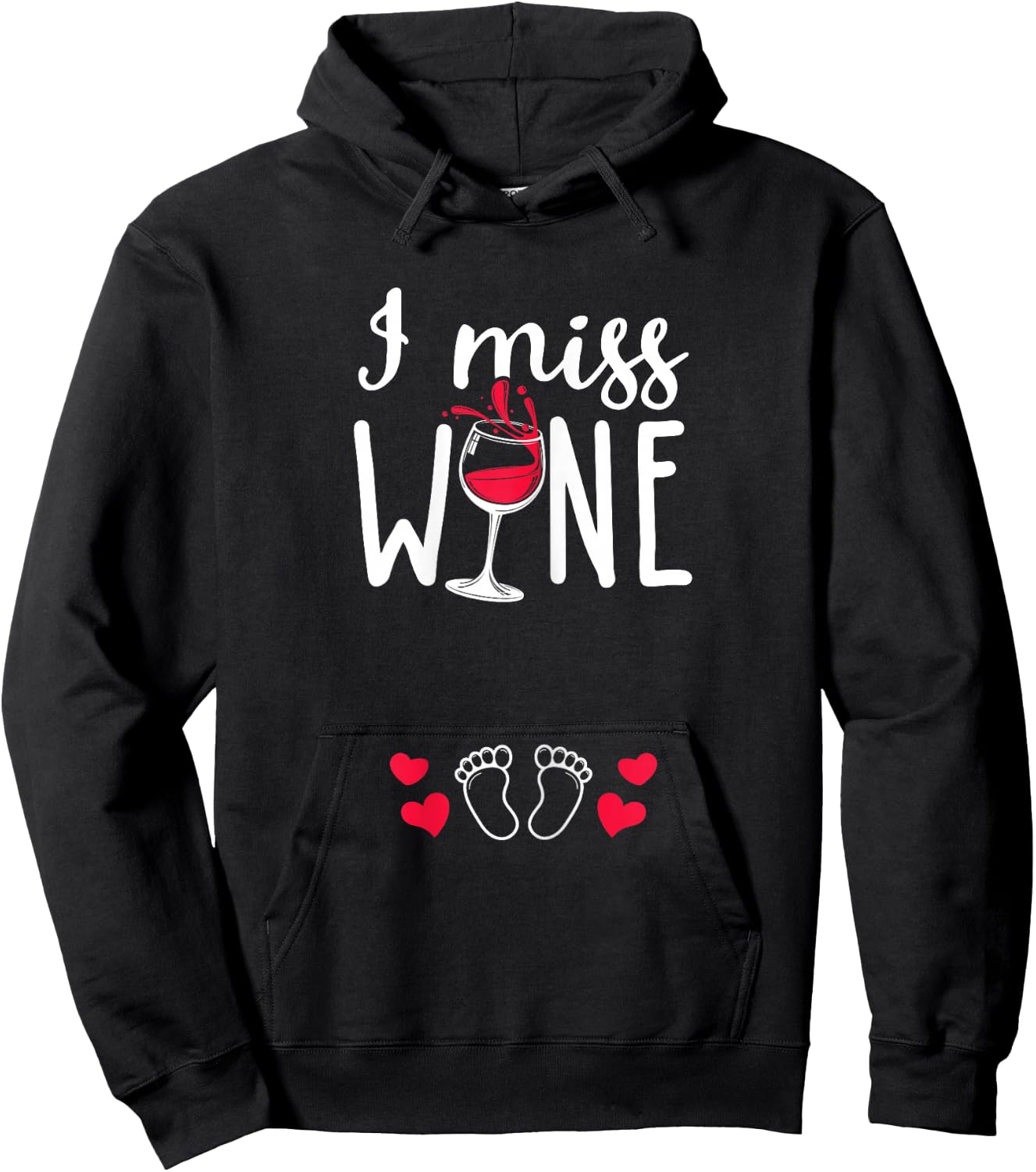 I miss wine pregnancy wine humour pregnant baby Hoodie - Hoodie | Black