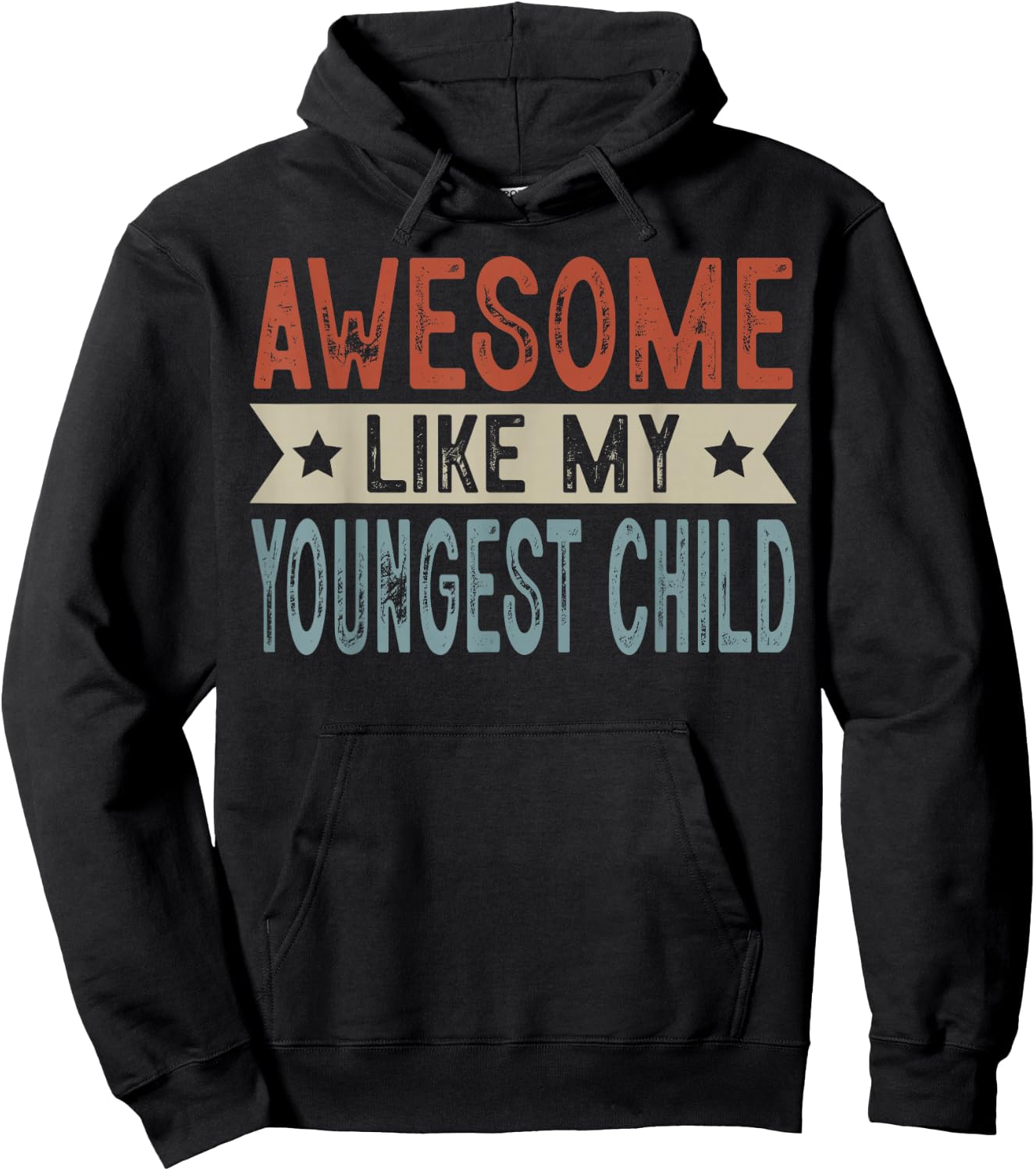 Awesome Like My Youngest Child Retro Aesthetic Graphic Hoodie - Hoodie | Black