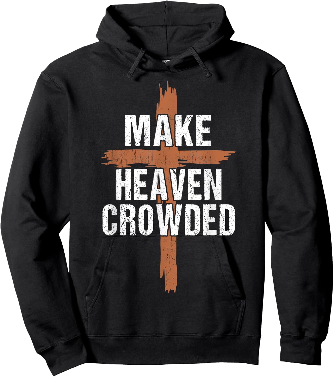 Men Make Heaven Crowded Dad Funny Christian-Shirt Religious Hoodie - Hoodie | Black