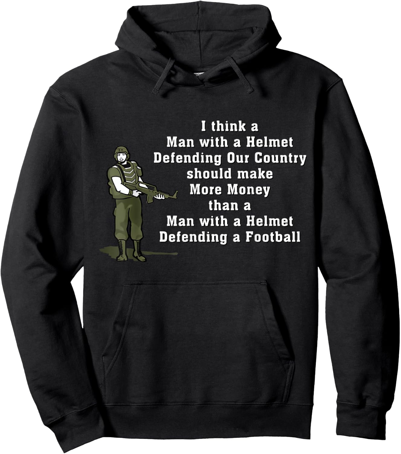 I Think Man With A Helmet Defending Our Country Soldier Hoodie - Hoodie | Black