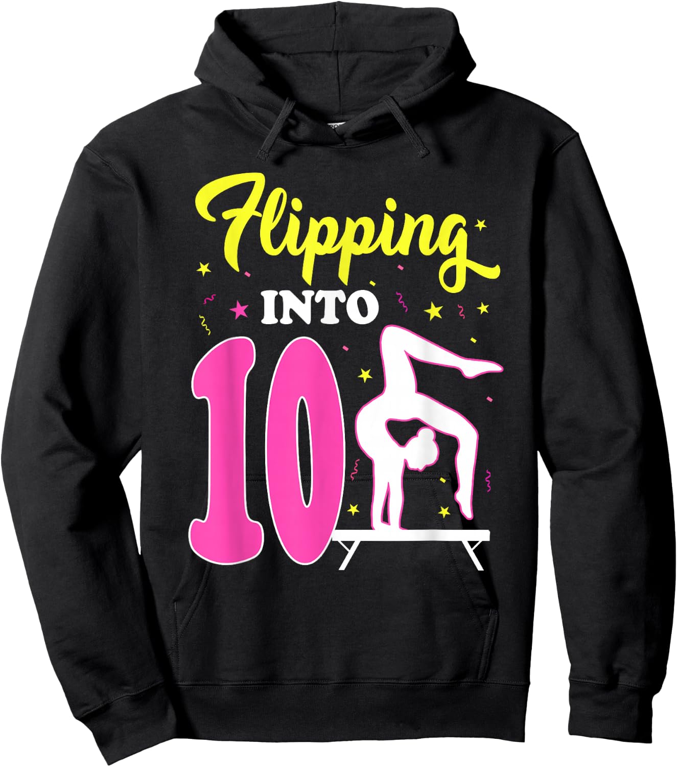 Flipping Into 10th Birthday Gymnastic 10 Year Old Girl Party Hoodie - Hoodie | Black